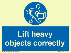 Lift heavy objects correctly
